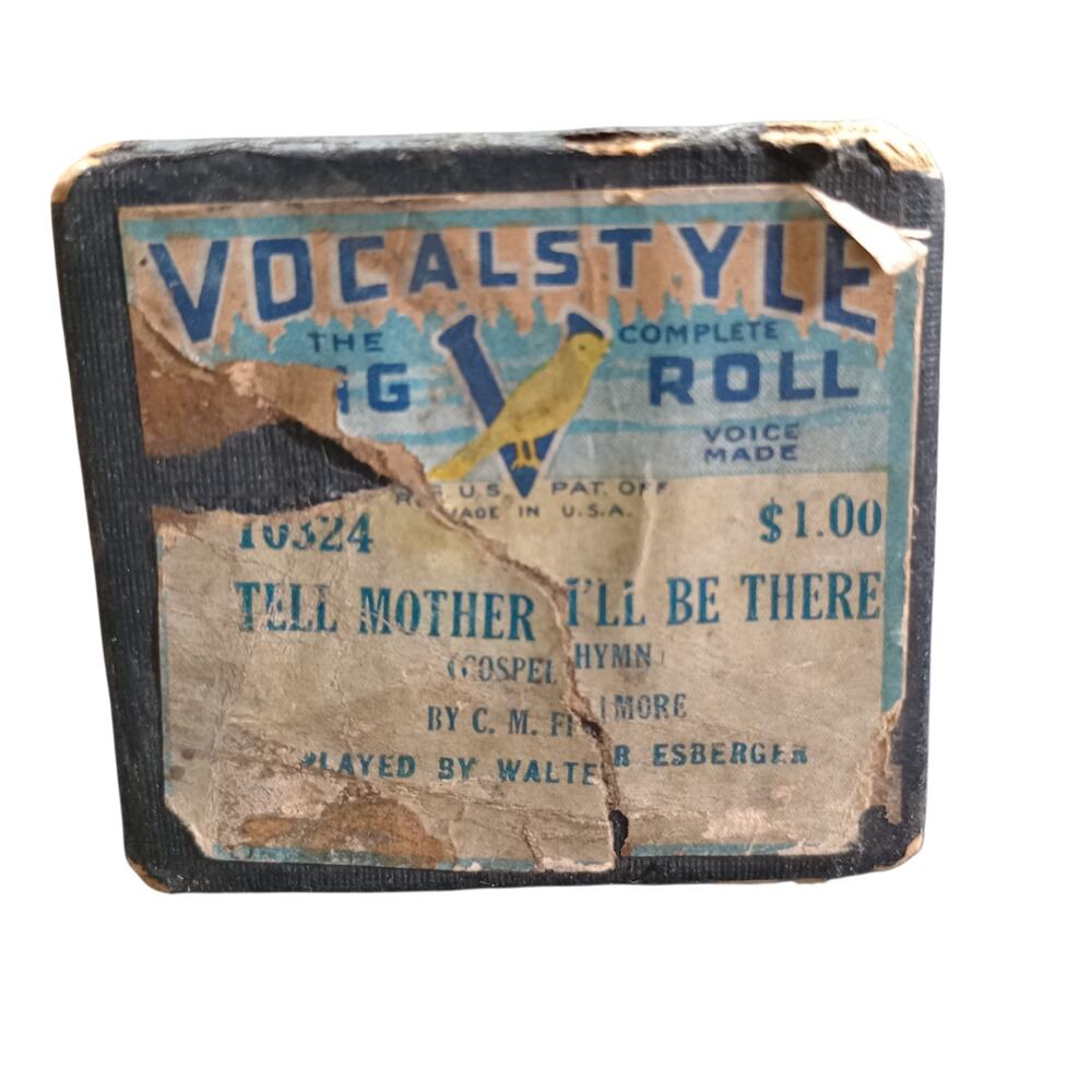 Vocalstyle Song Roll #10324 Player Piano Roll "Tell Mother I'll Be There"